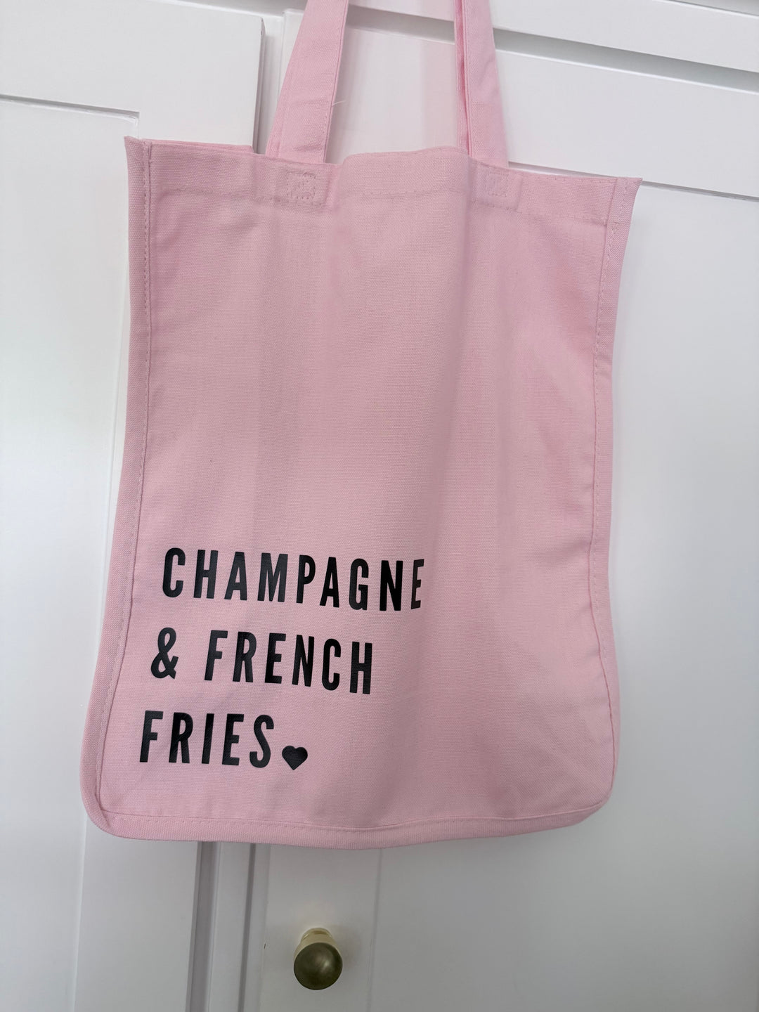 CHAMPAGNE & FRENCH FRIES Tote