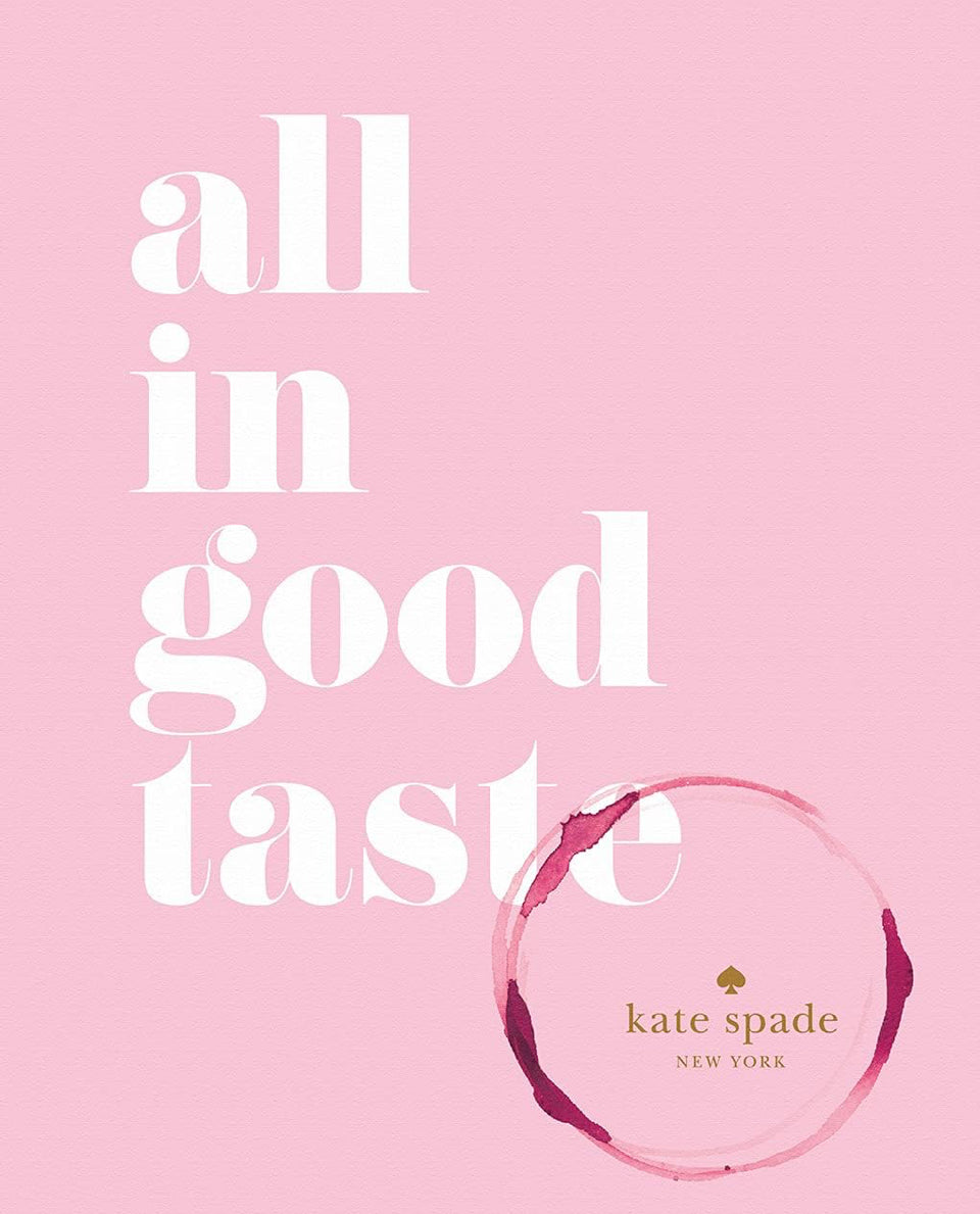 ALL IN GOOD TASTE Book