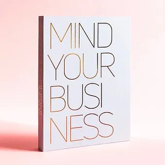 MIND YOUR BUSINESS Decorative Book